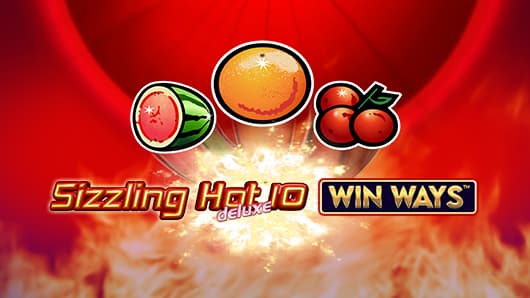 Sizzling Hot™ deluxe 10 Win Ways™