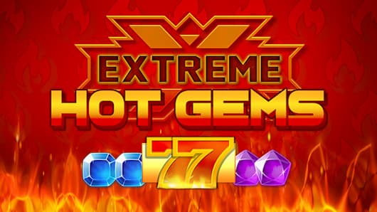 Extreme Hot Gems