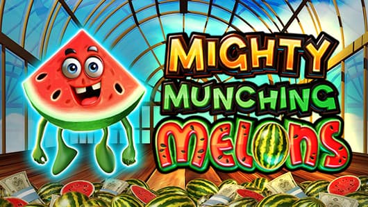 Mighty Munching Melons